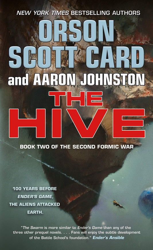 The Hive: Book 2 of The Second Formic War (The Second Formic War, 2) - 4369