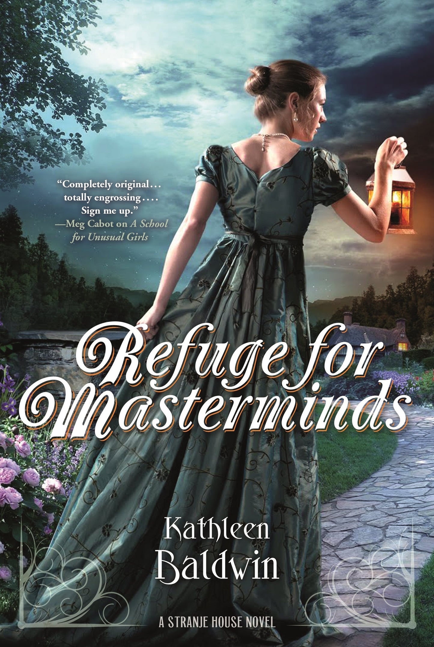 Refuge for Masterminds: A Stranje House Novel (Stranje House, 3)