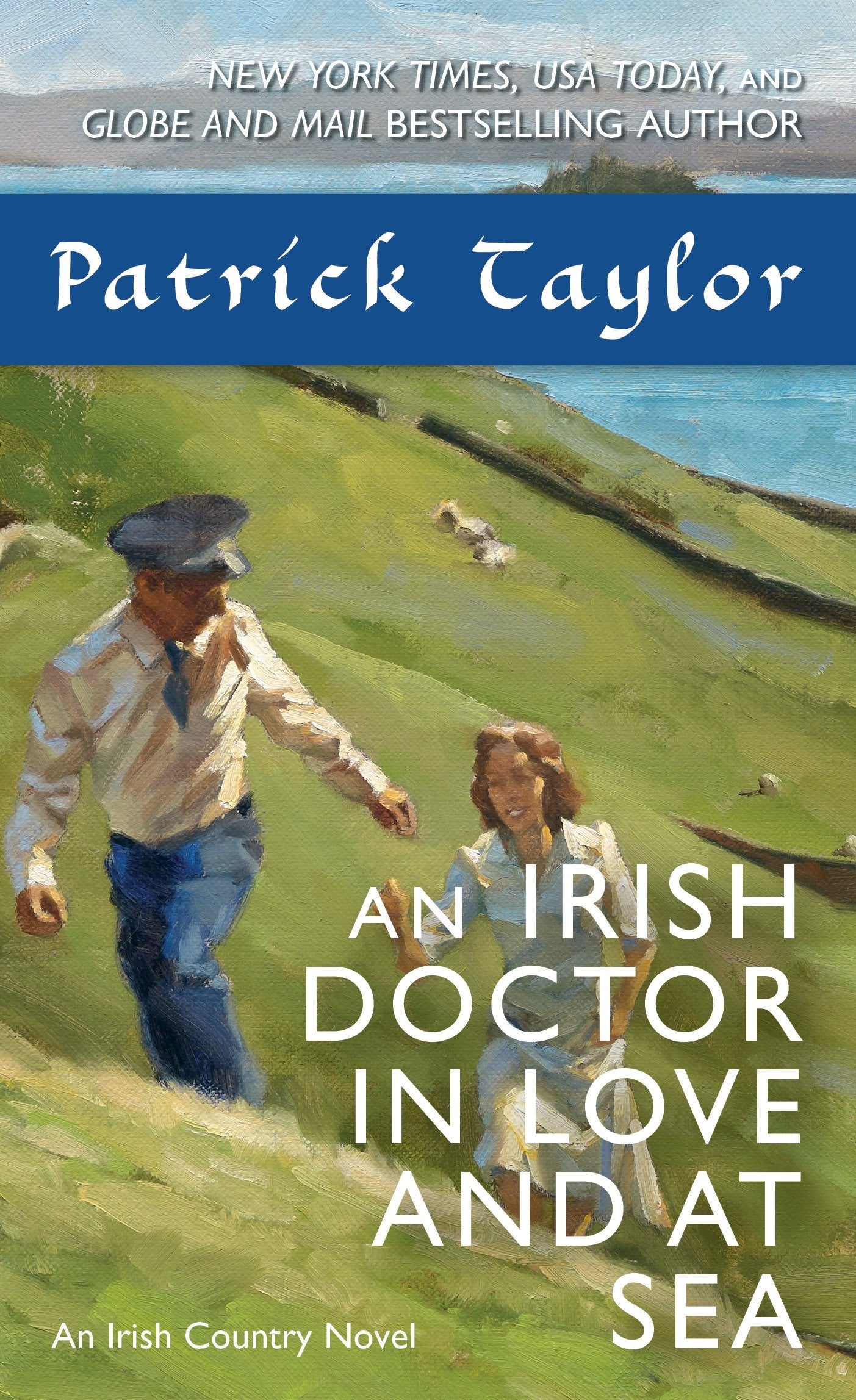 An Irish Doctor in Love and at Sea: An Irish Country Novel (Irish Country Books, 10)