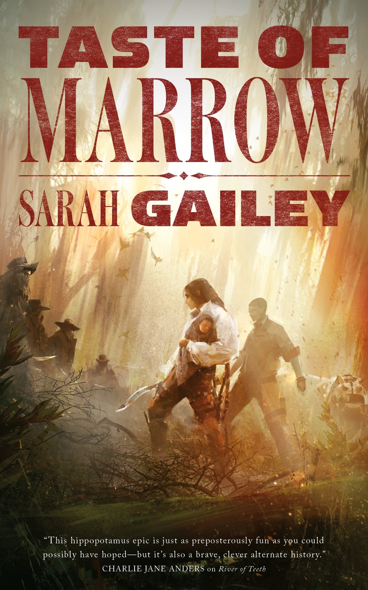 Taste of Marrow (River of Teeth) - 2298