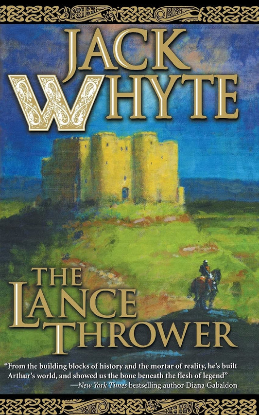 The Lance Thrower (Camulod Chronicles, 8)