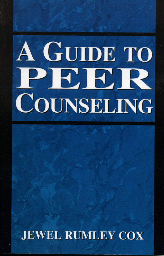 A Guide to Peer Counseling - 7392