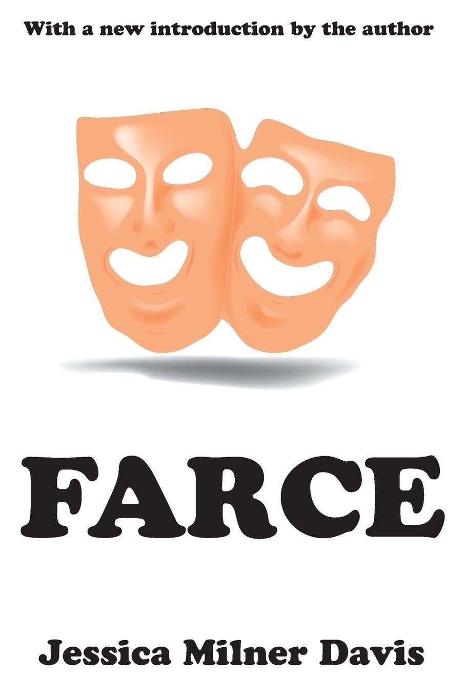 Farce (Transaction Series in Humor)