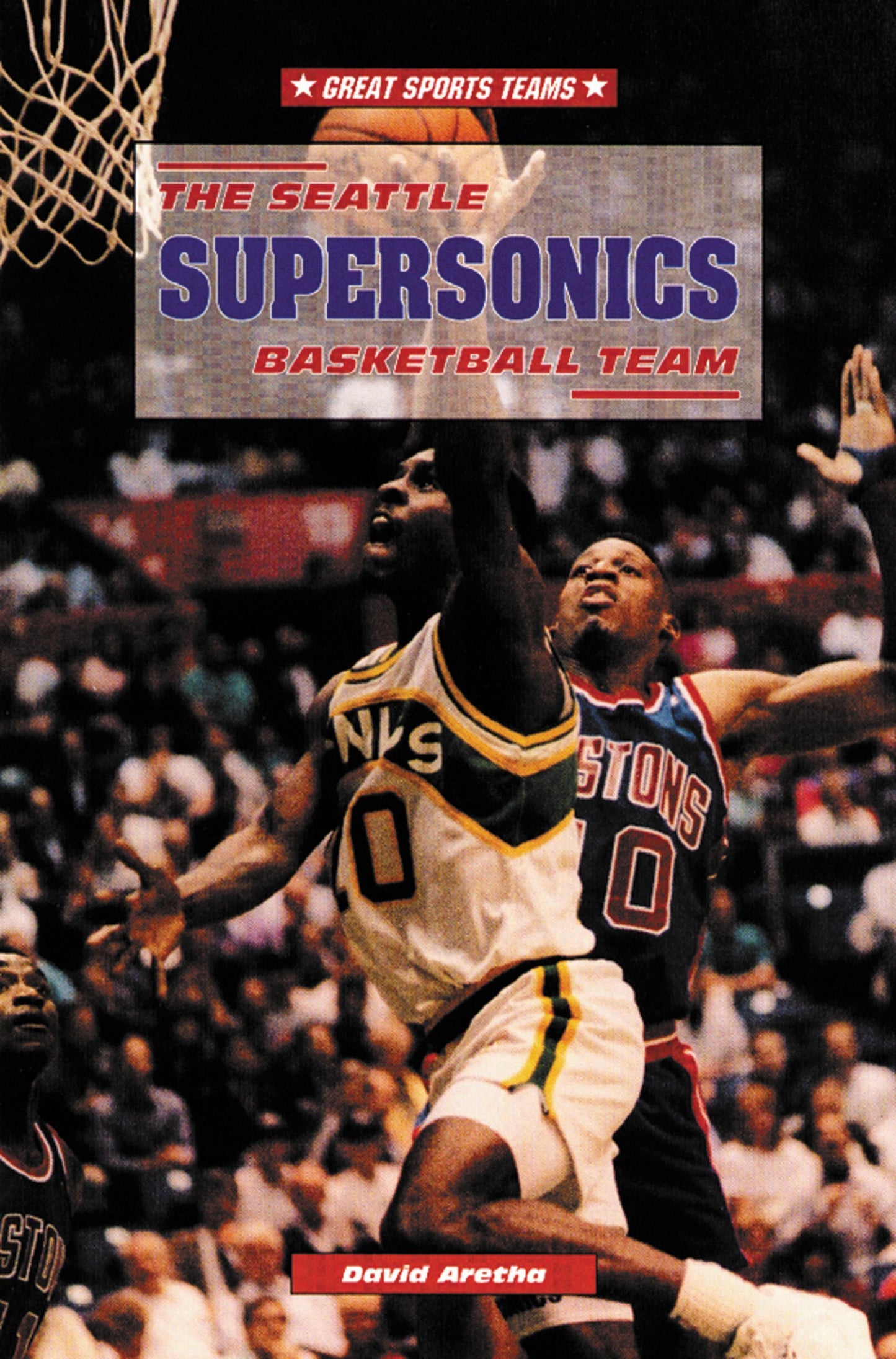 The Seattle Supersonics Basketball Team (Great Sports Teams)