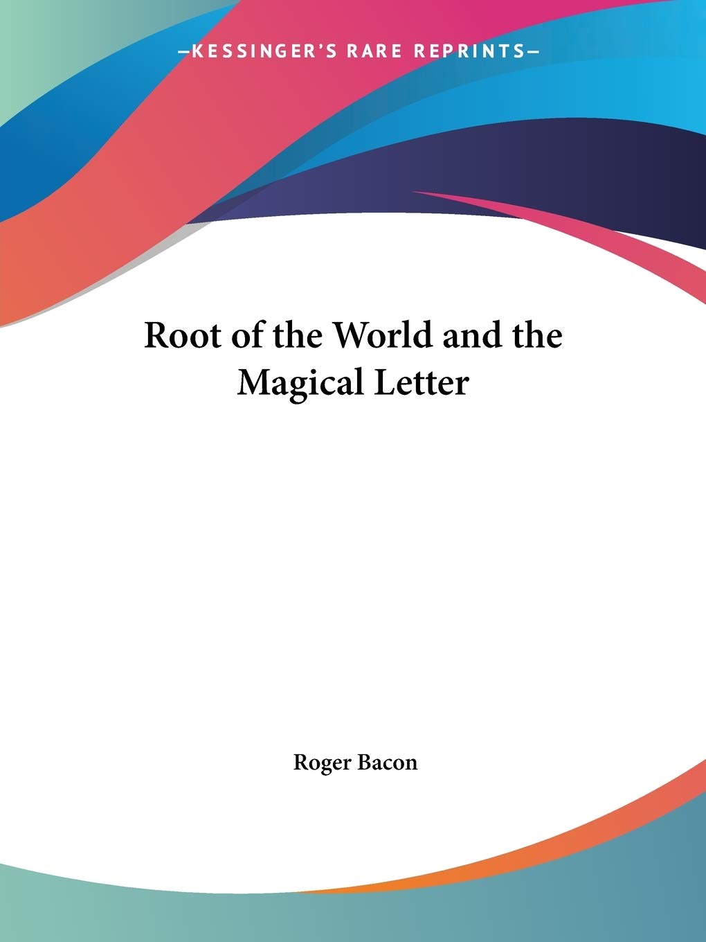 Root of the World and Magical Letter