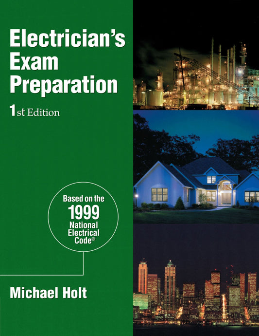 Electrician's Exam Preparation: Electrical Theory, National Electrial Code