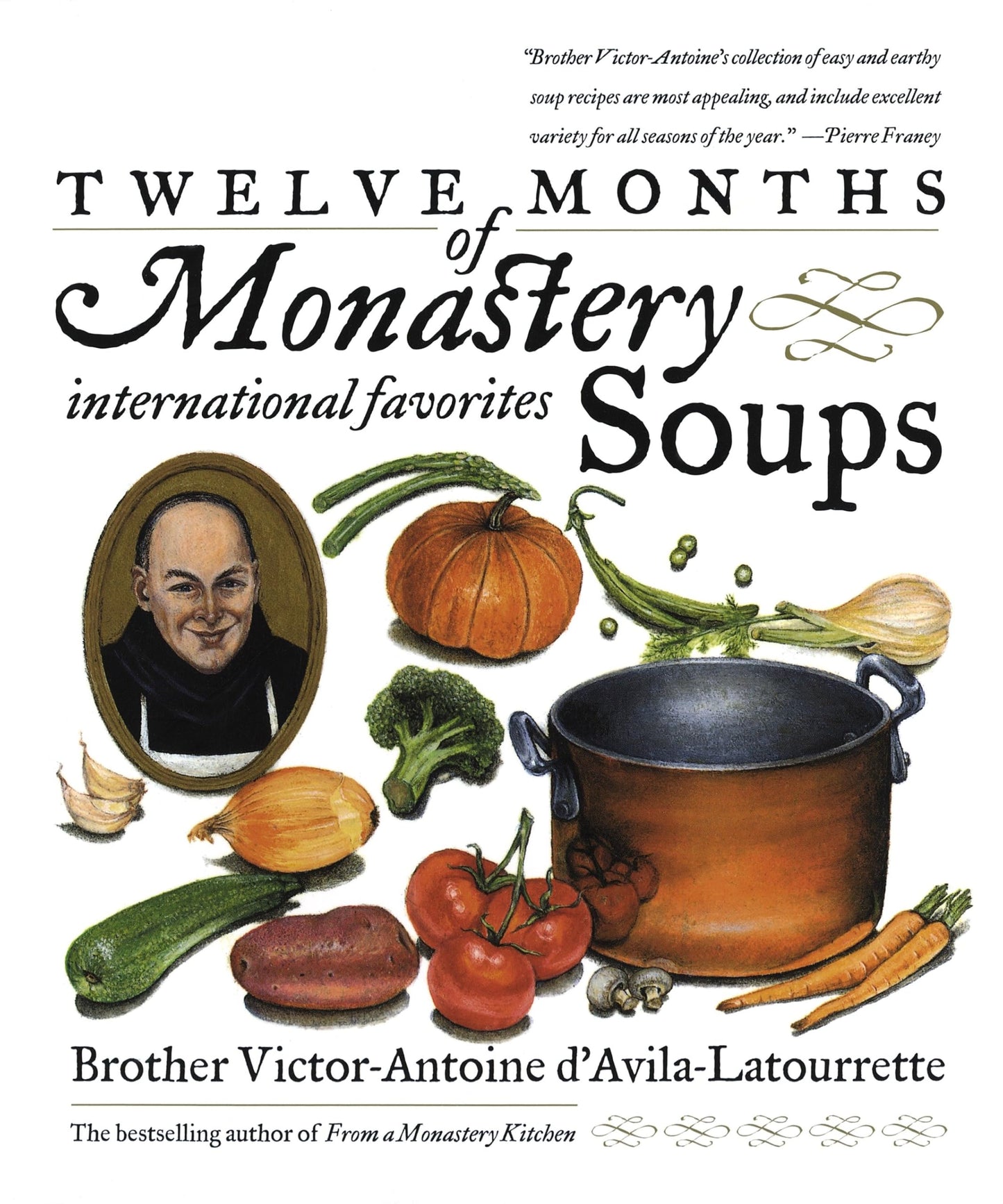 Twelve Months of Monastery Soups: A Cookbook - 6047