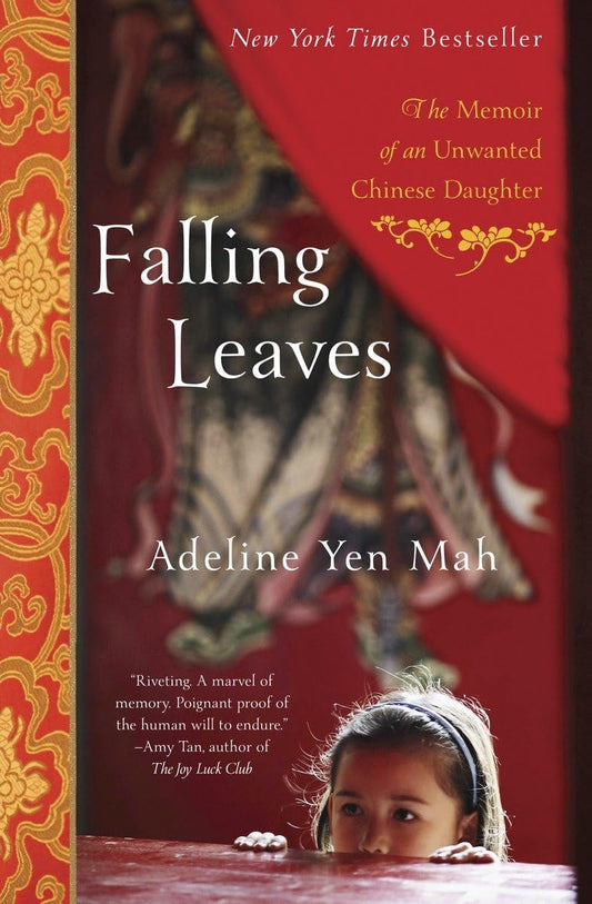 Falling Leaves: The Memoir of an Unwanted Chinese Daughter - 1563