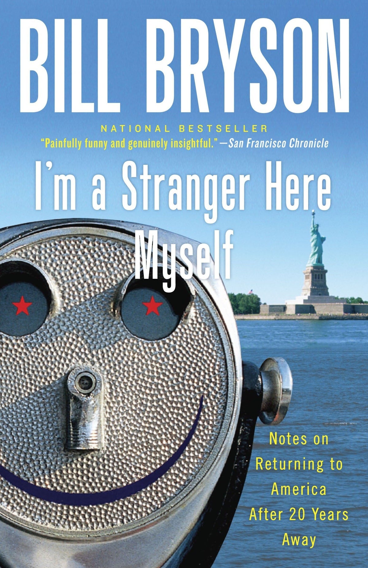 I'M A STRANGER HERE MYSELF: NOTE