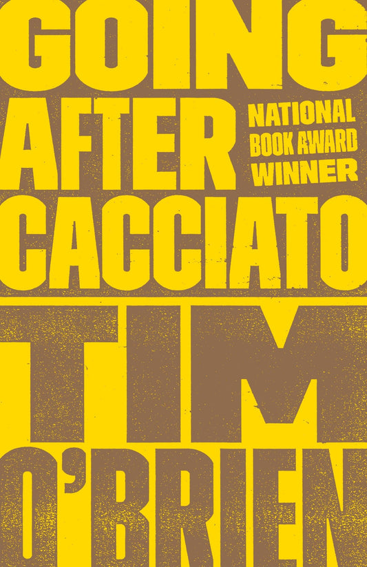 Going After Cacciato: A Novel - 7877