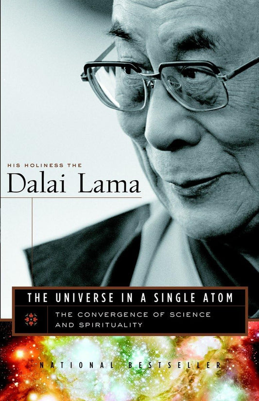 The Universe in a Single Atom: The Convergence of Science and Spirituality - 9796