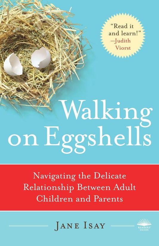 WALKING ON EGGSHELLS: NAVIGATING