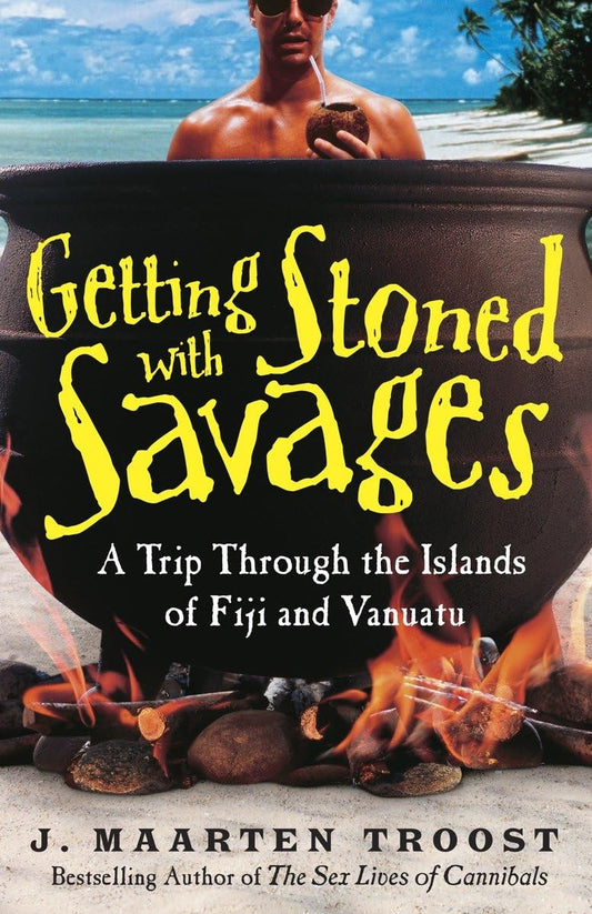 Getting Stoned with Savages: A Trip Through the Islands of Fiji and Vanuatu - 2106