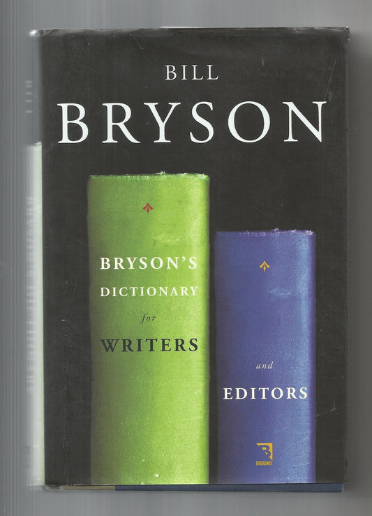 Bryson's Dictionary for Writers and Editors - 7124
