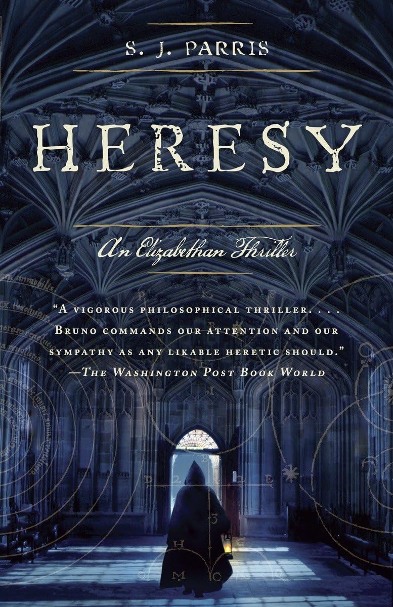 Heresy: An Historical Thriller (Giordano Bruno Novels)