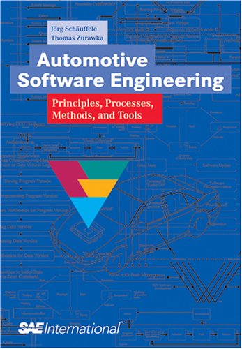 Automotive Software Engineering: Principles, Processes, Methods, And Tools