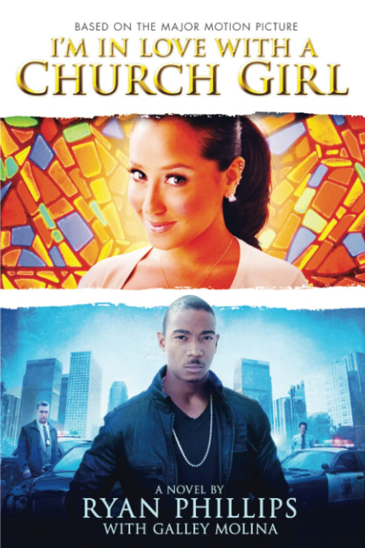 I'm in Love With a Church Girl: A Novel