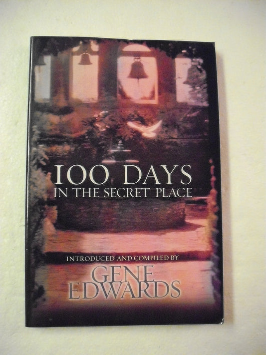 100 Days in the Secret Place