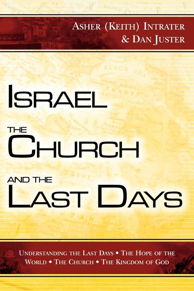Israel, the Church, and the Last Days - 585