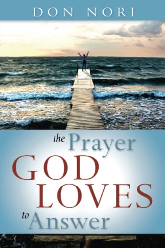 The Prayer God Loves to Answer - 2976