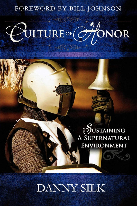 CULTURE OF HONOR: SUSTAINING A S - 2707