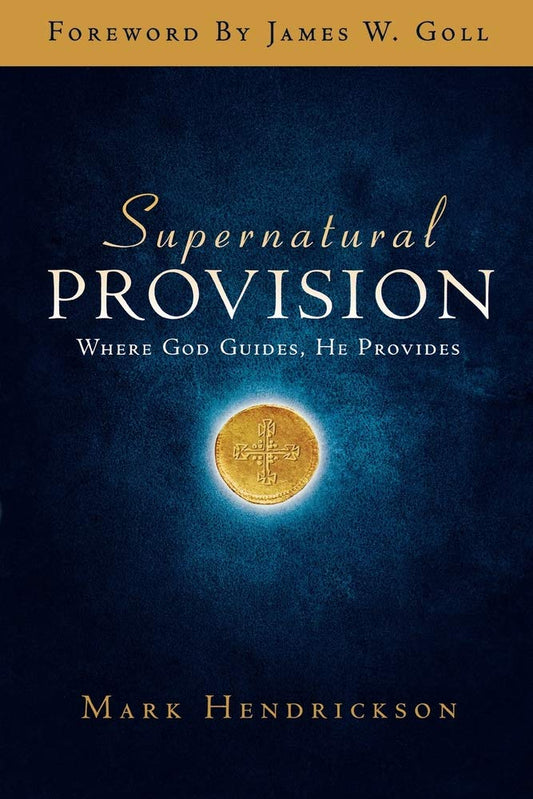 Supernatural Provision: Where God Guides, He Provides
