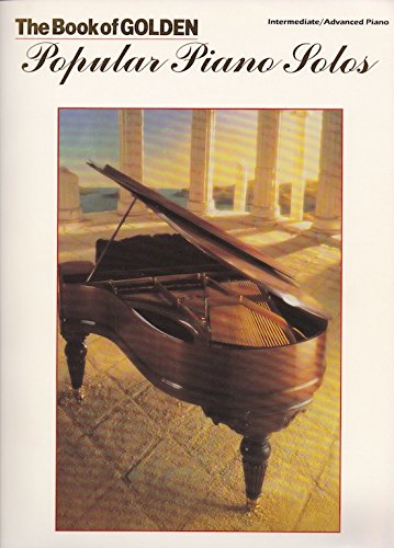 The Book of Golden Popular Piano Solos (Book of Golden Series) - 5396
