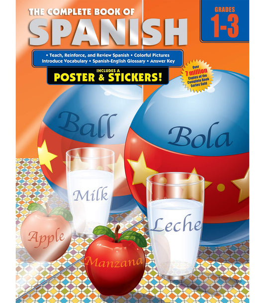 Complete Book of Spanish Workbook, Grades 1-3 Spanish Learning Practice Covering Alphabet Letters and Spanish Vocabulary, Classroom or Homeschool Curriculum - 9398