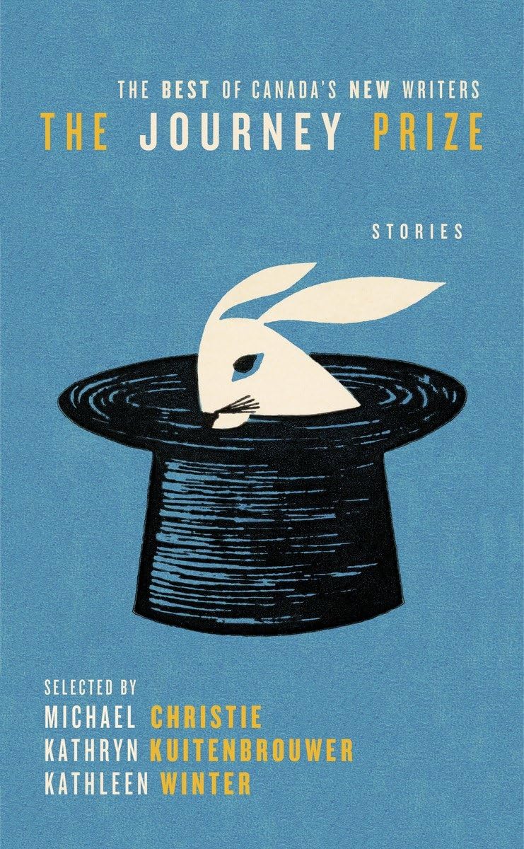 The Journey Prize Stories: The Best of Canada's New Writers