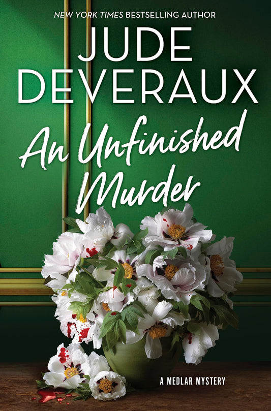 An Unfinished Murder: A Cozy Mystery – A Whodunit Where Digging Up the Past Becomes Deadly (A Medlar Mystery, 5)