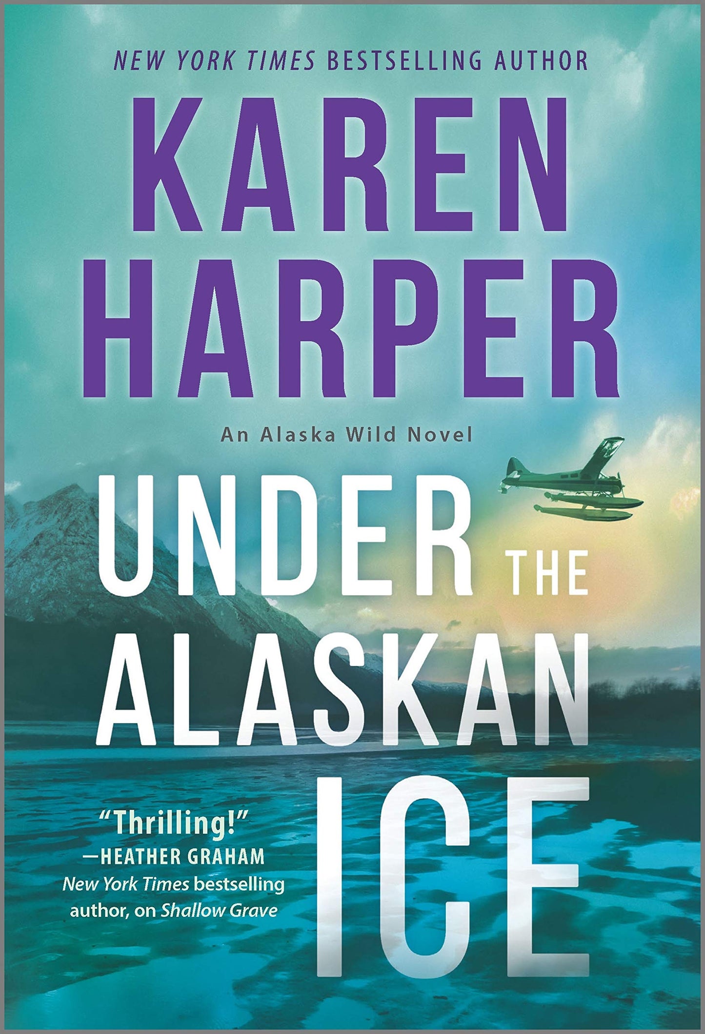 Under the Alaskan Ice (An Alaska Wild Novel, 2) - 2567