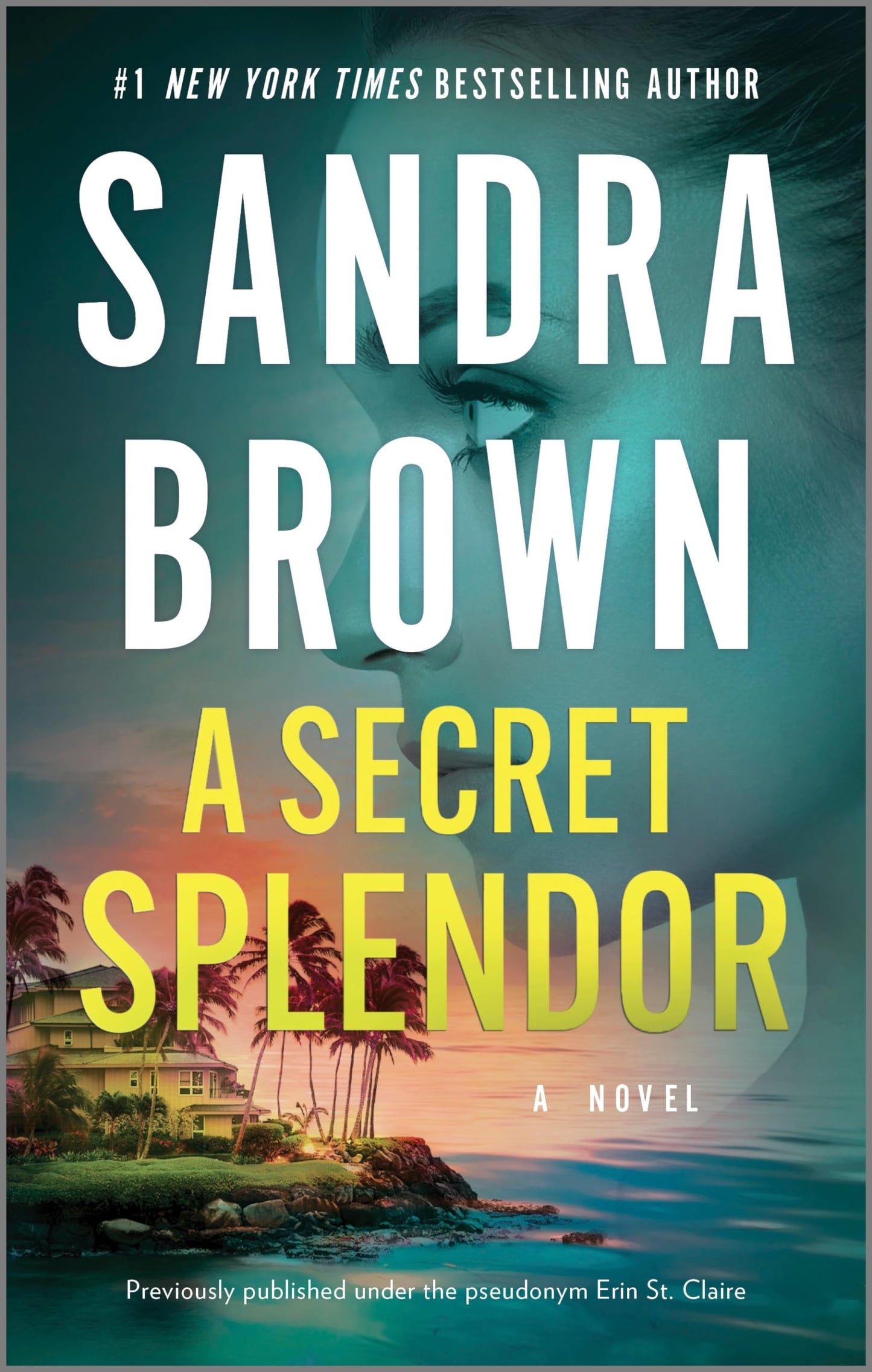 A Secret Splendor: A Novel - 4648