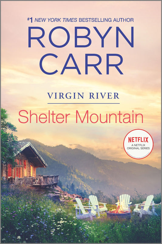 Shelter Mountain: A Virgin River Novel (A Virgin River Novel, 2) - 1123