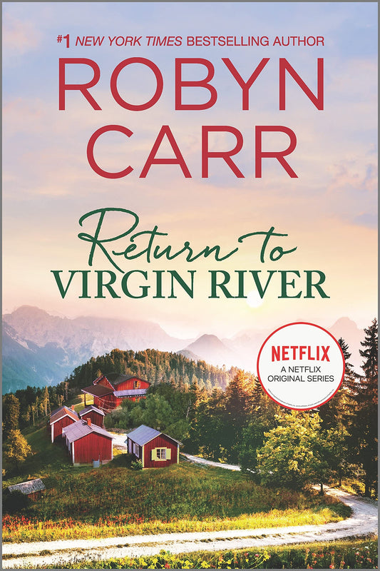 Return to Virgin River: A Novel – A Netflix Original Series Small Town Romance (A Virgin River Novel, 19)