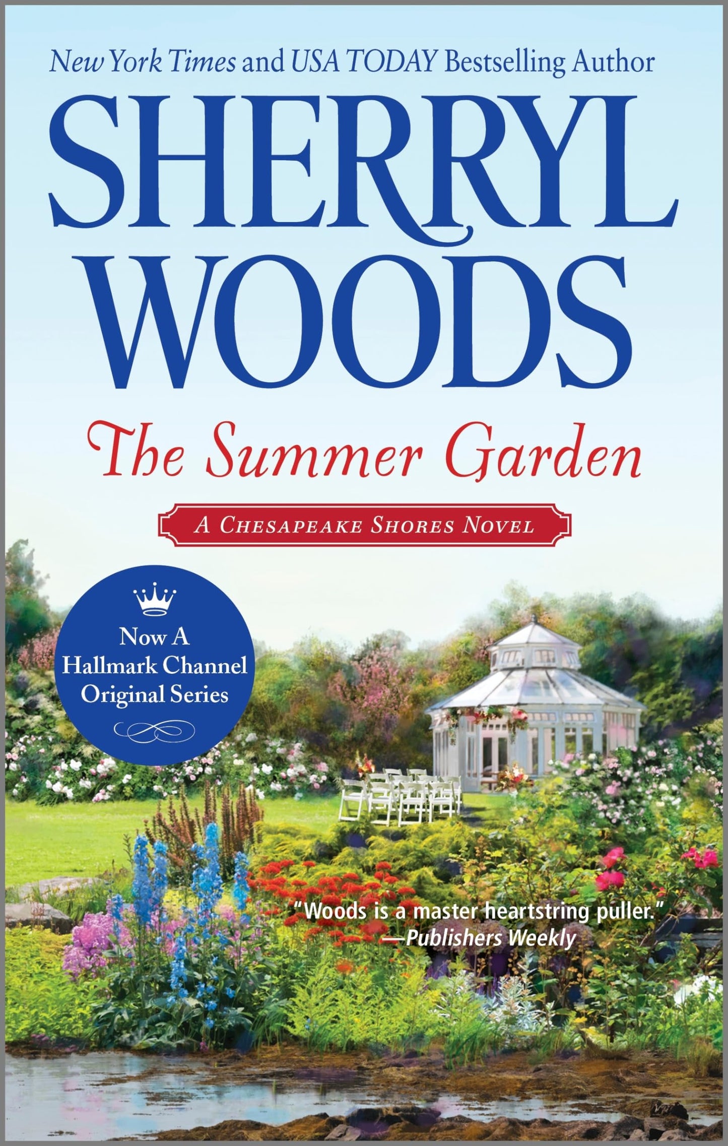 THE SUMMER GARDEN (A CHESAPEAKE