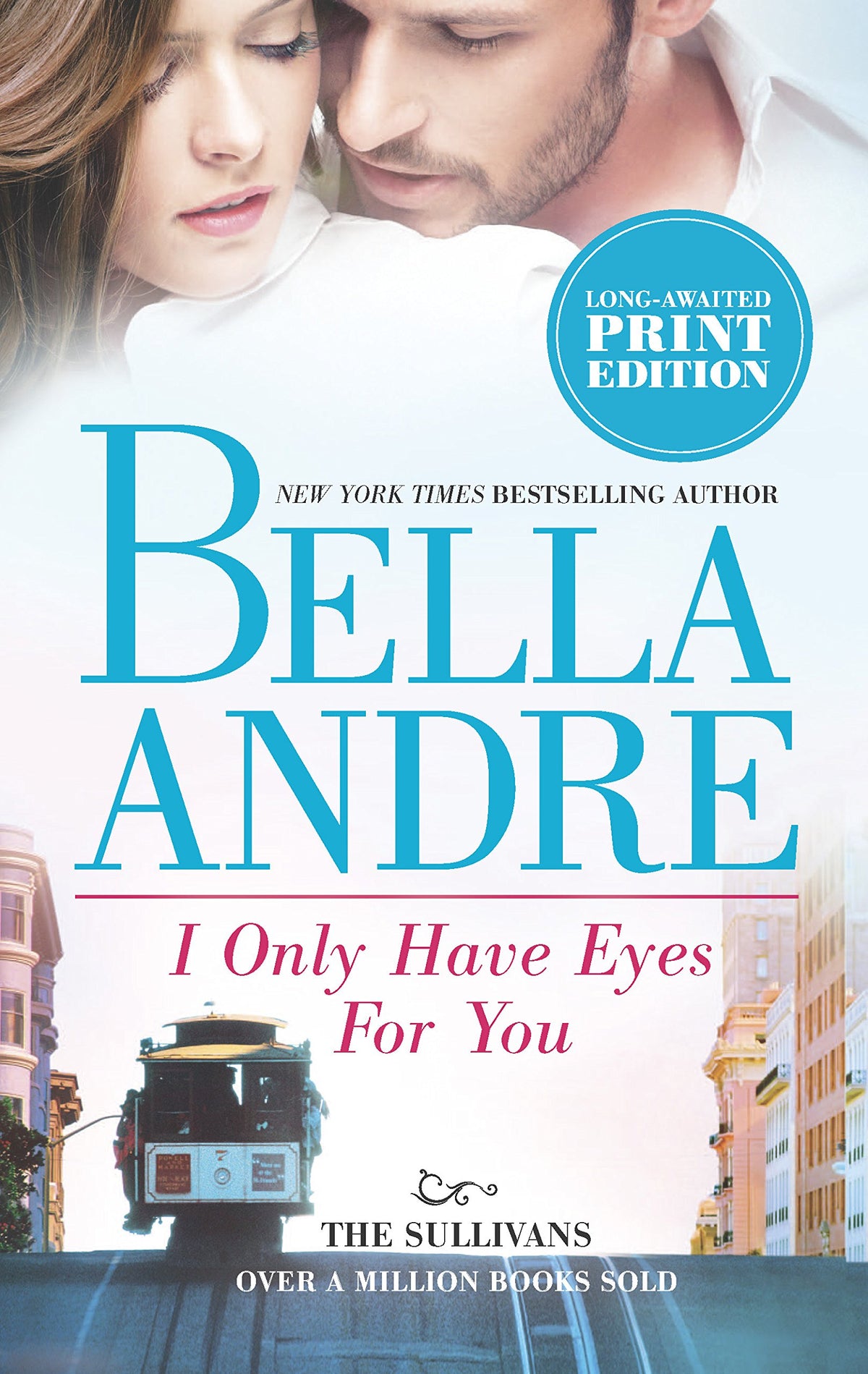 I Only Have Eyes For You (The Sullivans)