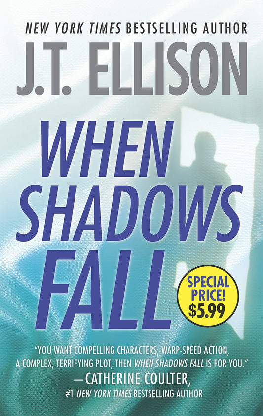 When Shadows Fall