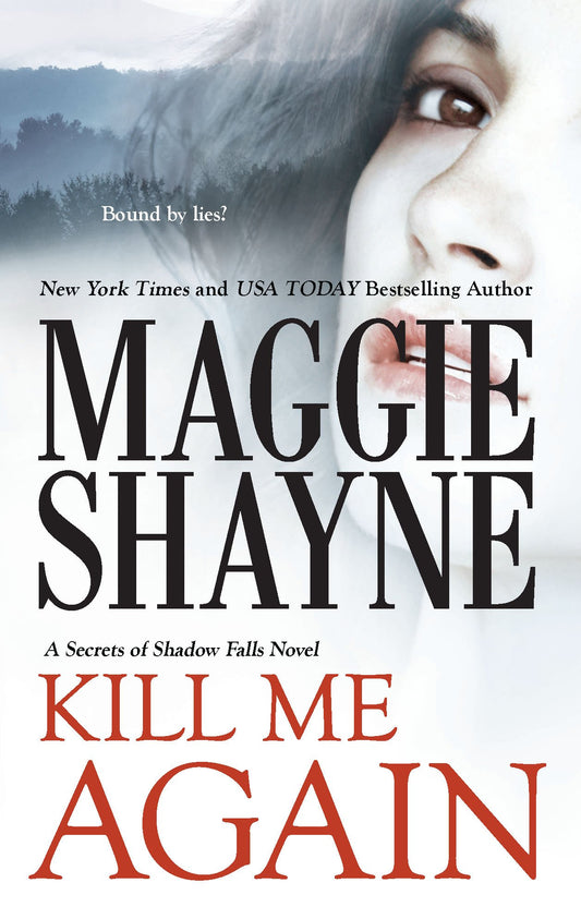 Kill Me Again (Secrets of Shadow Falls, 2)