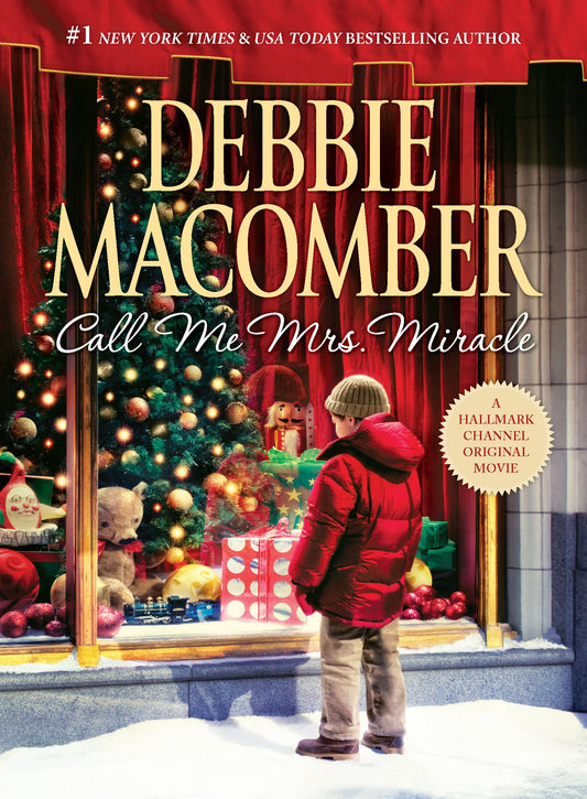 Call Me Mrs. Miracle (Mrs. Miracle, Bk 2) - 2550