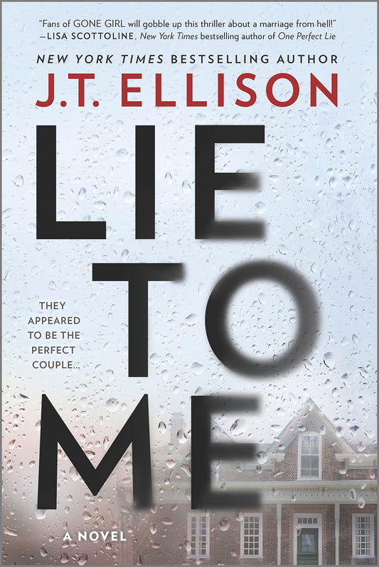 Lie to Me: A Novel - 7547
