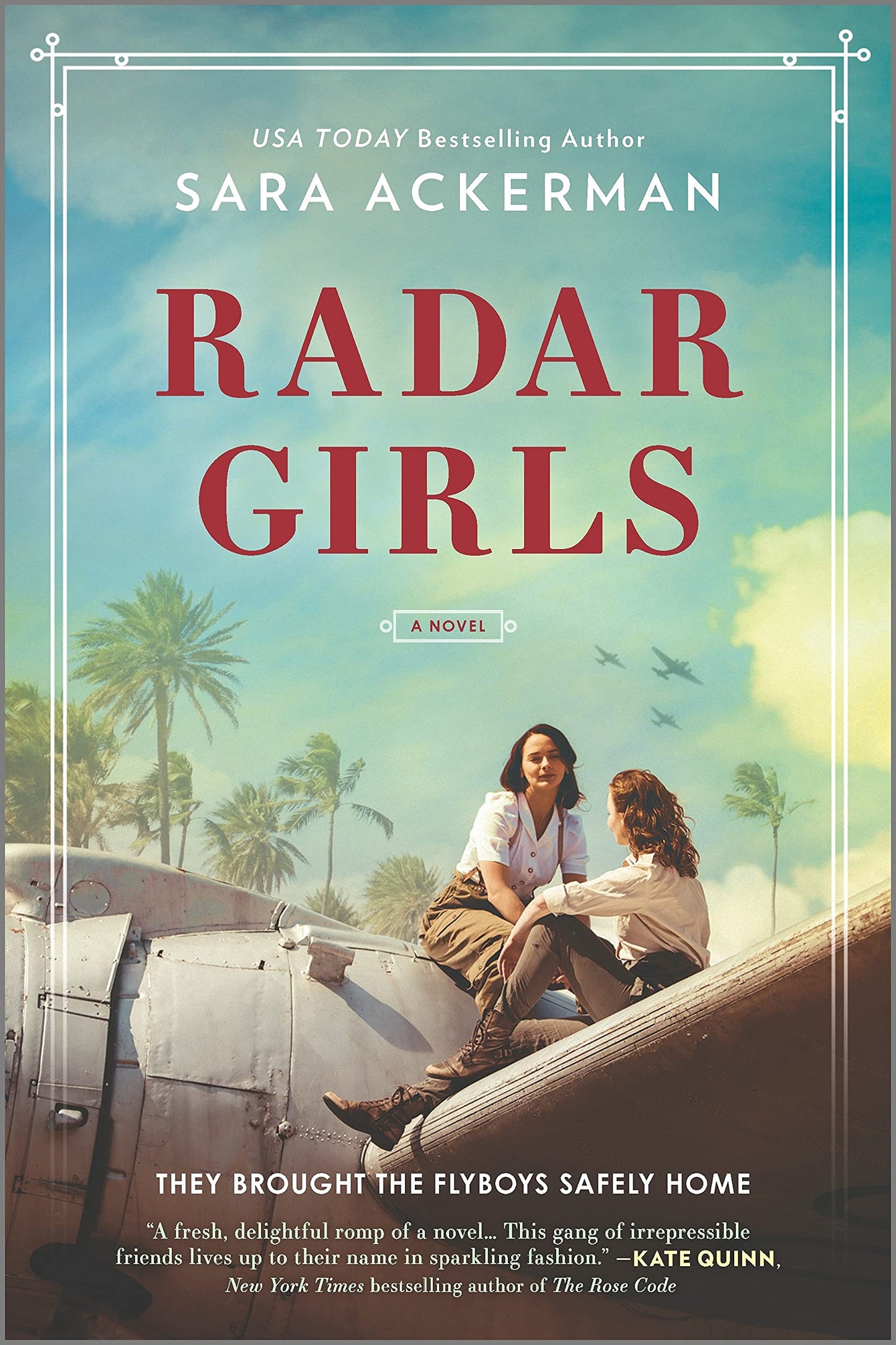 Radar Girls: A Novel of WWII - 4885