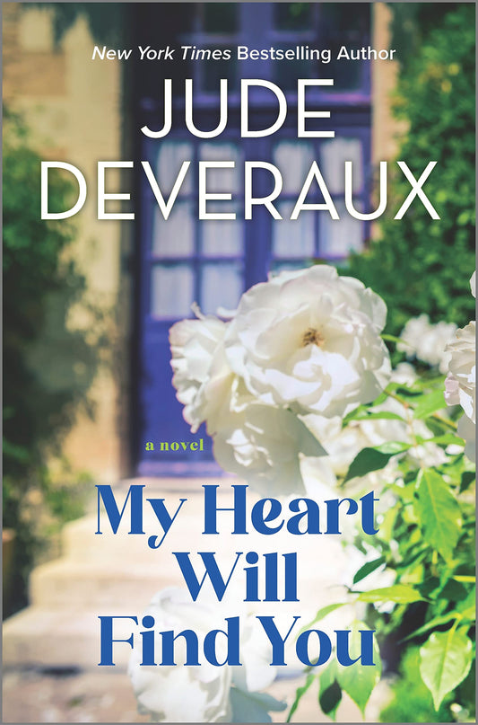 My Heart Will Find You: A Mail-Order Bride's Journey through Time