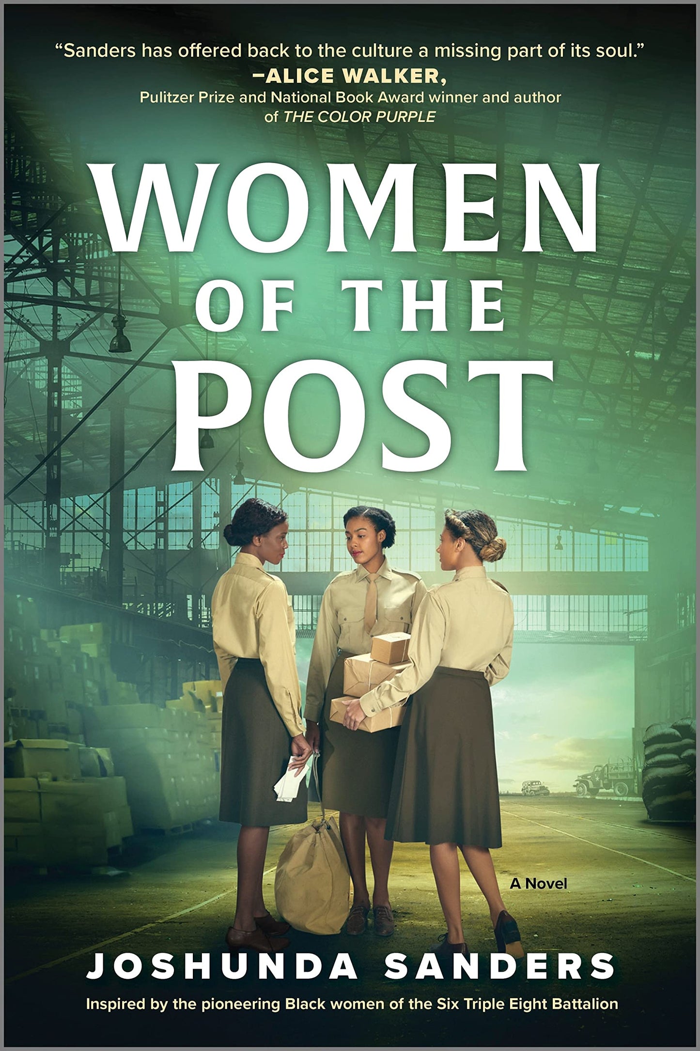 Women of the Post: Inspired by the Events in the Upcoming Netflix Release "The Six Triple Eight"
