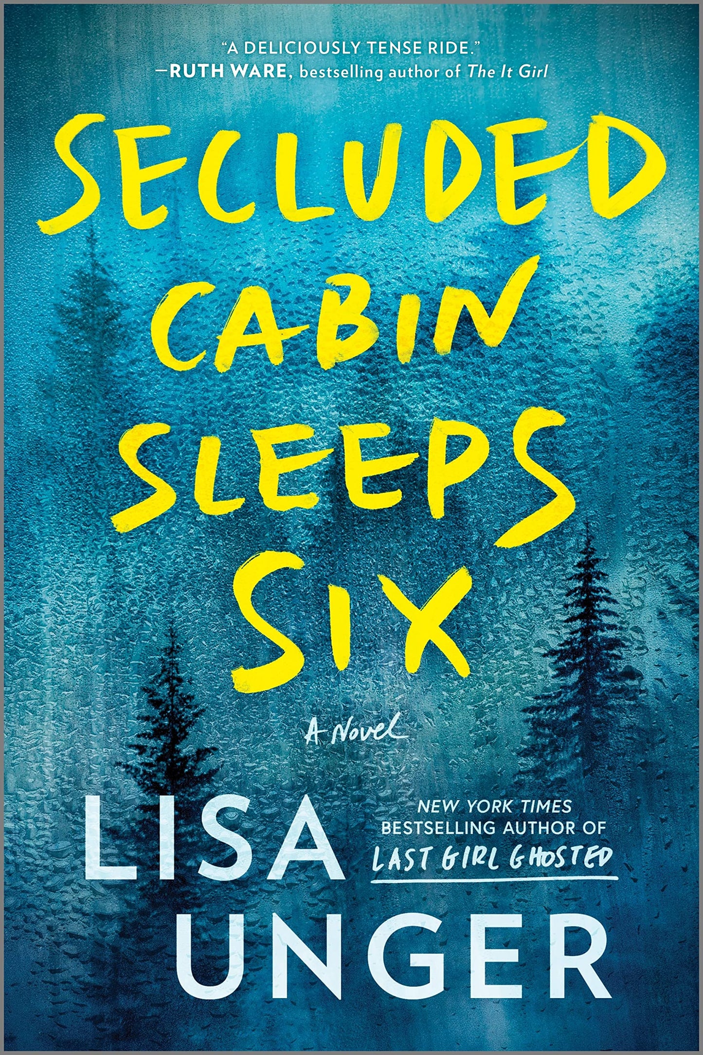 Secluded Cabin Sleeps Six: A Novel – A People Magazine Book of the Week Psychological Thriller and Mystery