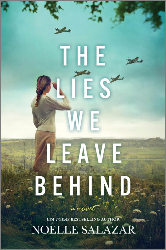 The Lies We Leave Behind: An Adventurous World War 2 Historical Novel with a Gritty Survival Twist, Perfect for Fall 2024, Embark on a Heart-Pounding Journey of Love And War