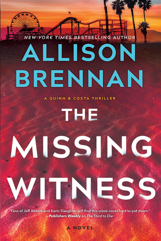 The Missing Witness: A Quinn & Costa Novel (A Quinn & Costa Thriller, 5) - 5070