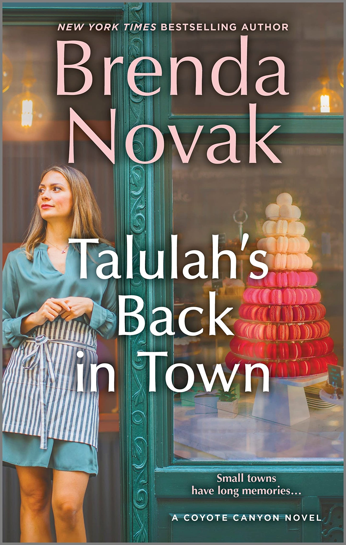 Talulah's Back in Town: a novel (Coyote Canyon, 1) - 4246