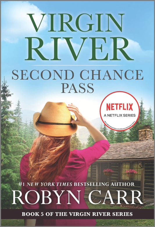 Second Chance Pass: A Virgin River Novel (A Virgin River Novel, 5)