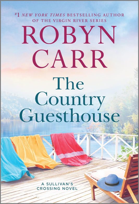 The Country Guesthouse: A Sullivan’s crossing novel and the inspiration for the hit Netflix show (Sullivan's Crossing, 5)