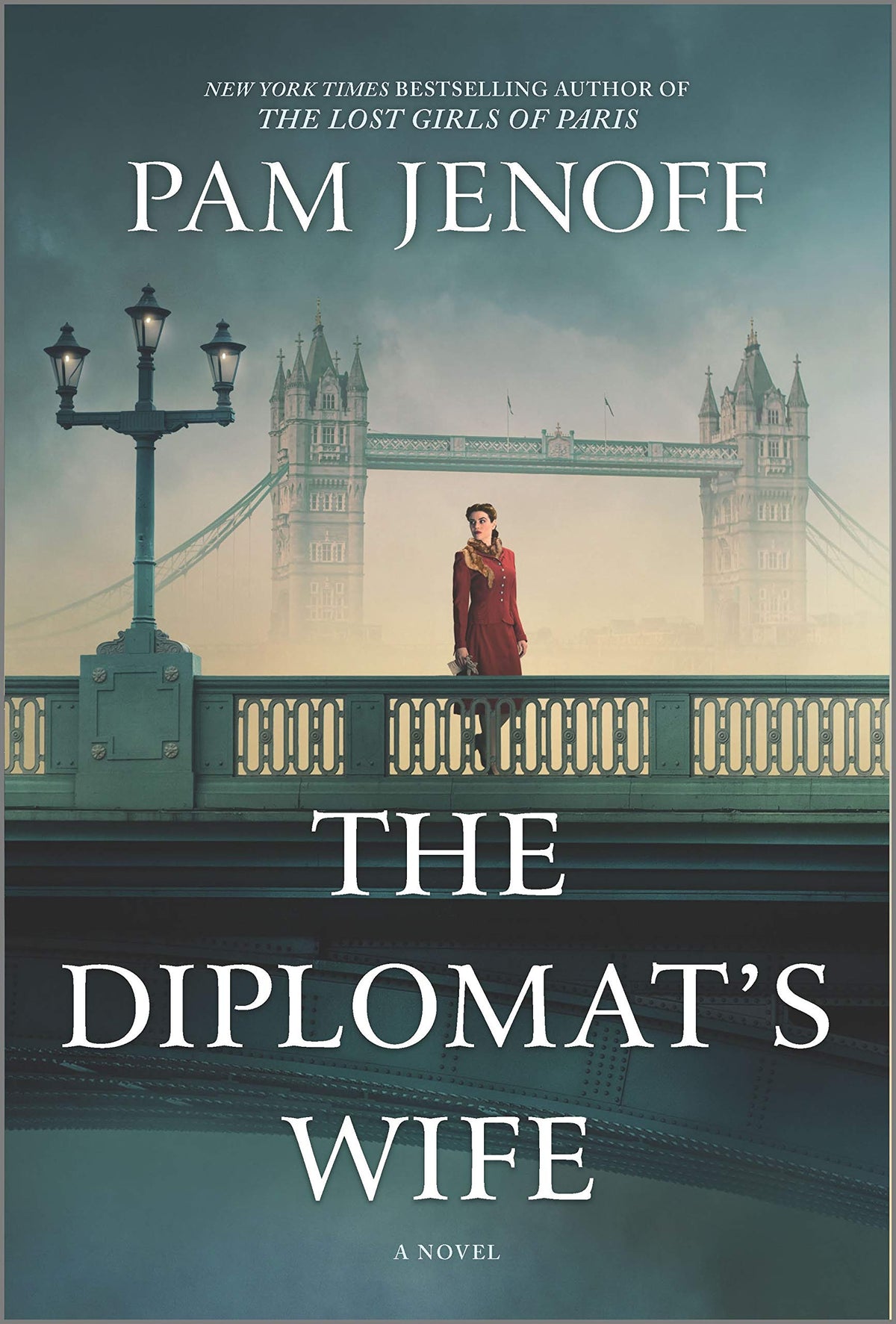 The Diplomat's Wife: A Novel – A NYT Bestseller WWII Historical Fiction About Love and Espionage (Kommandant's Girl)